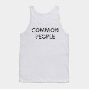 Common People Tank Top